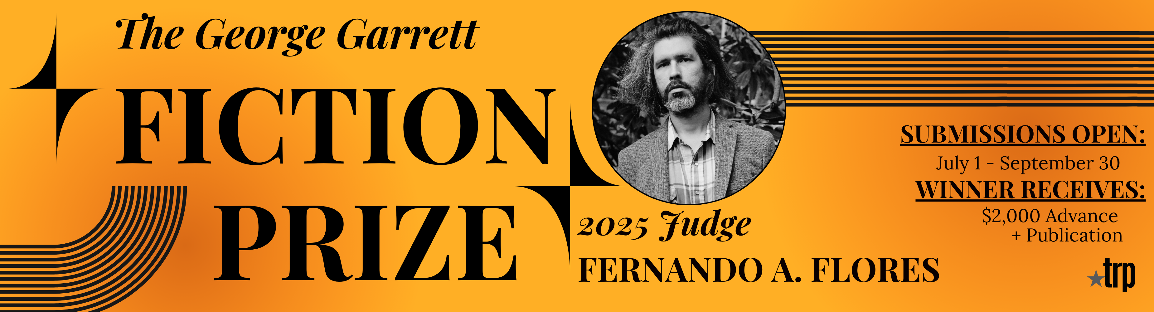 Banner promoting The George Garrett Fiction Prize, judged by Fernando A. Flores